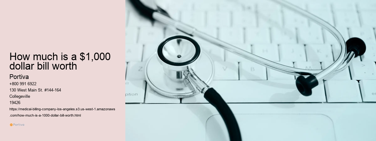 How much is a $1,000 dollar bill worth