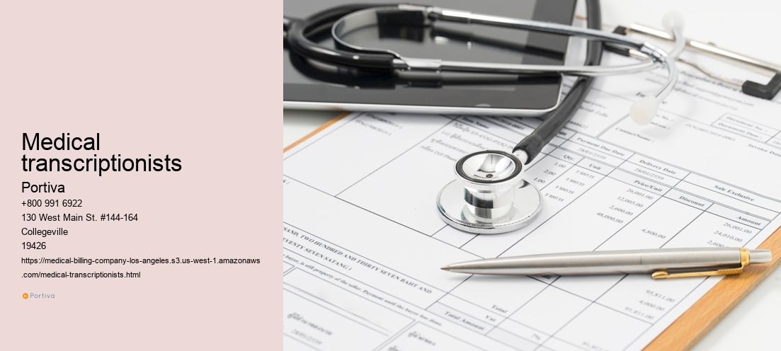 medical transcriptionists